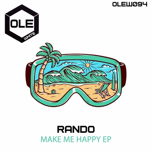 Rando - Make Me Happy EP [OLEW094]
